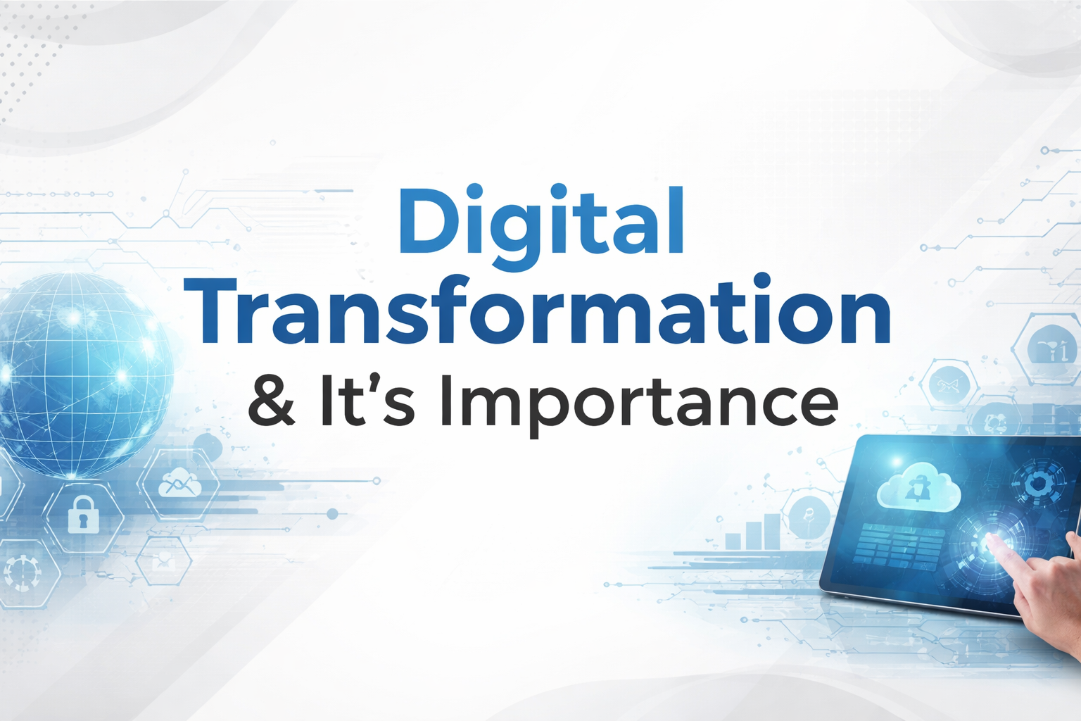 Digital Transformation & It's Importance