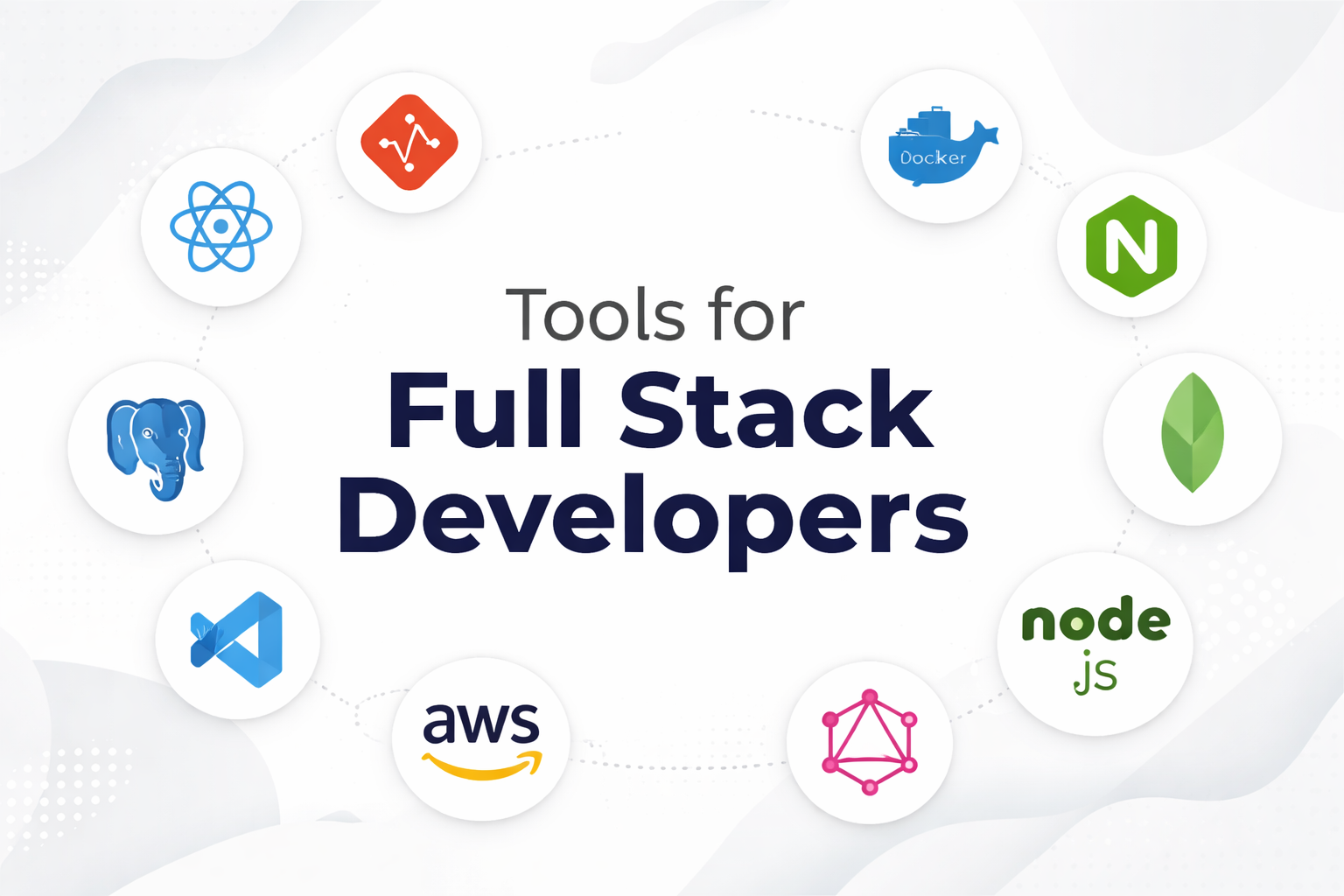 Tools for Full Stack Developers