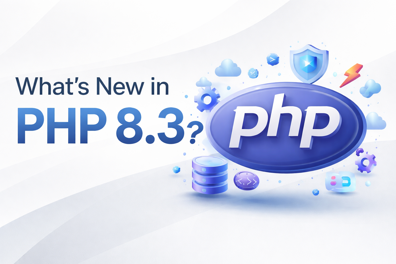 What's New in PHP 8.3?